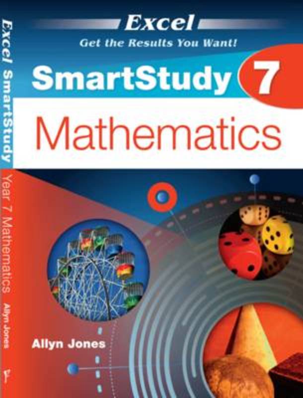 Excel SmartStudy - Year 7 Mathematics by Allyn Jones - 9781741254662