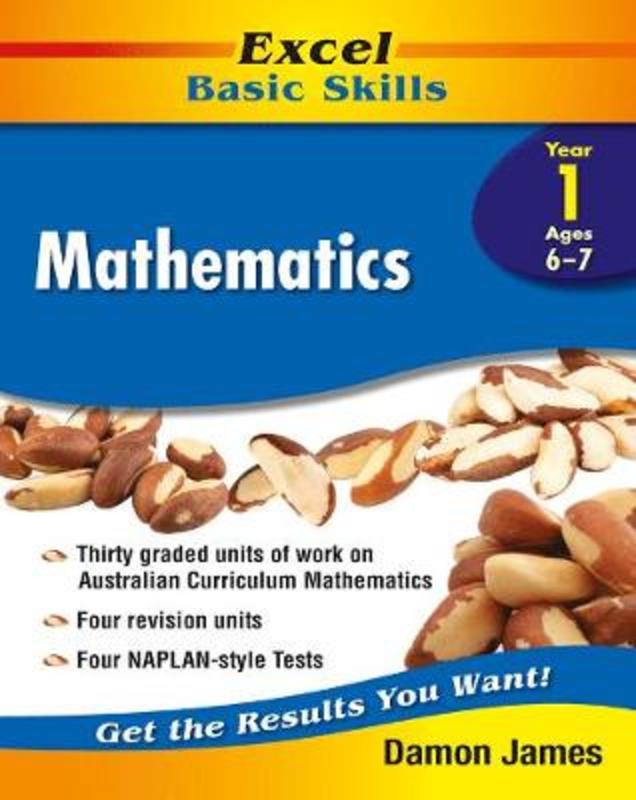Excel Basic Skills Core Books: Mathematics Year 1 by Damon James - 9781741256161