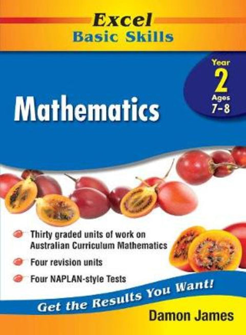 Excel Basic Skills - Mathematics Year 2 by Damon James - 9781741256178