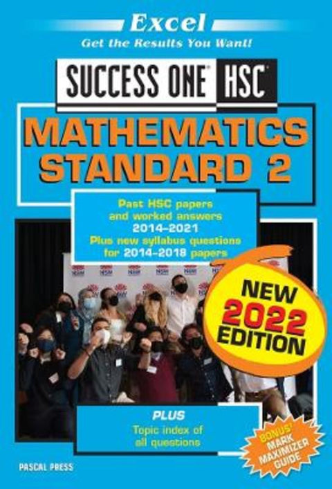 Excel Success One HSC Mathematics Standard 2 2022 Edition by Excel - 9781741257250