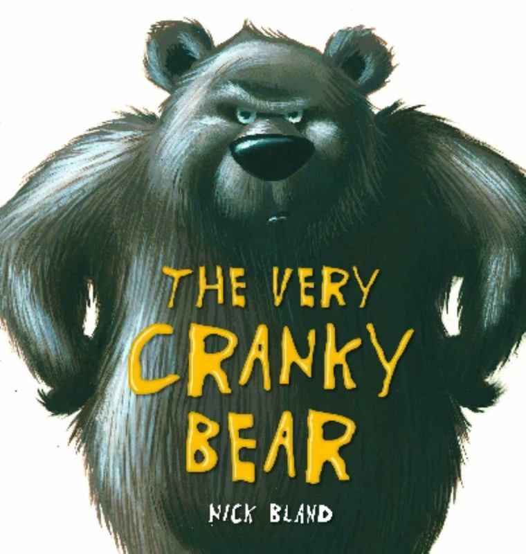The Very Cranky Bear by Nick Bland - 9781741691344