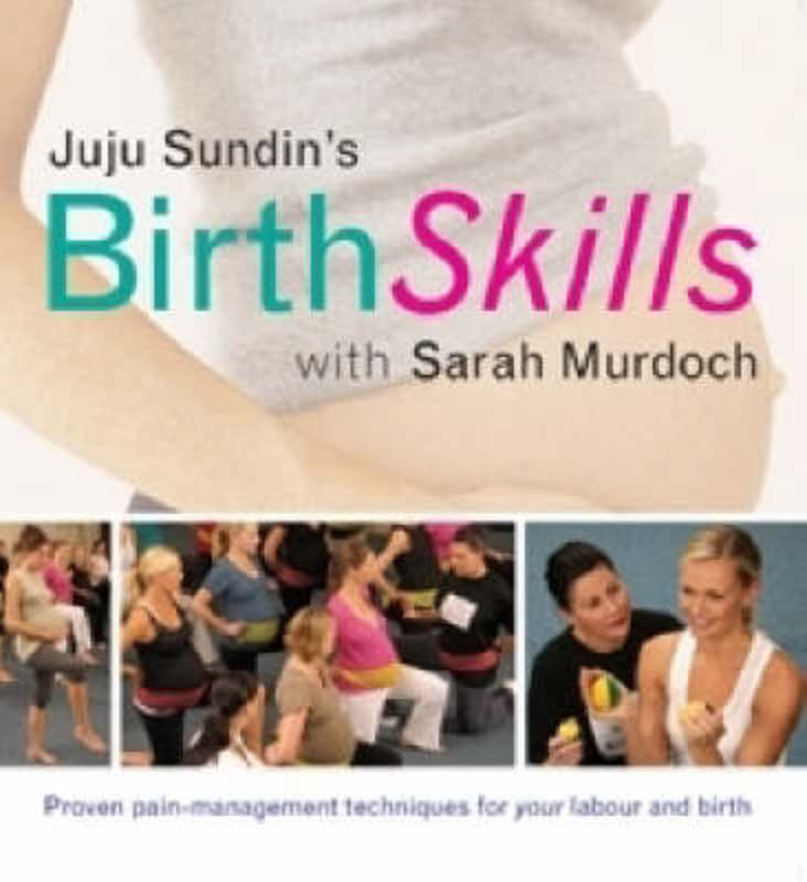 Birth Skills by Juju Sundin - 9781741750973