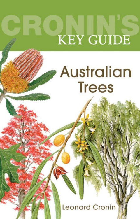 Cronin's Key Guide to Australian Trees by Leonard Cronin - 9781741751093