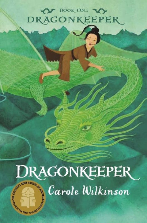Dragonkeeper by Carole Wilkinson (Author) - 9781742032450