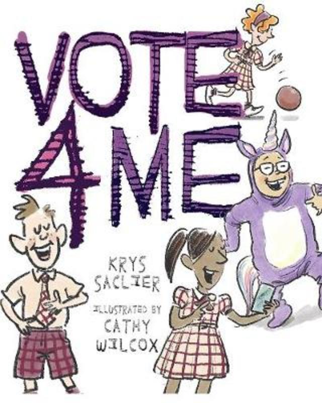 Vote for Me by Krys Saclier - 9781742035956