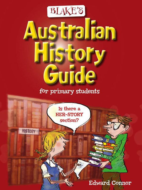 Blake's Australian History Guide Primary