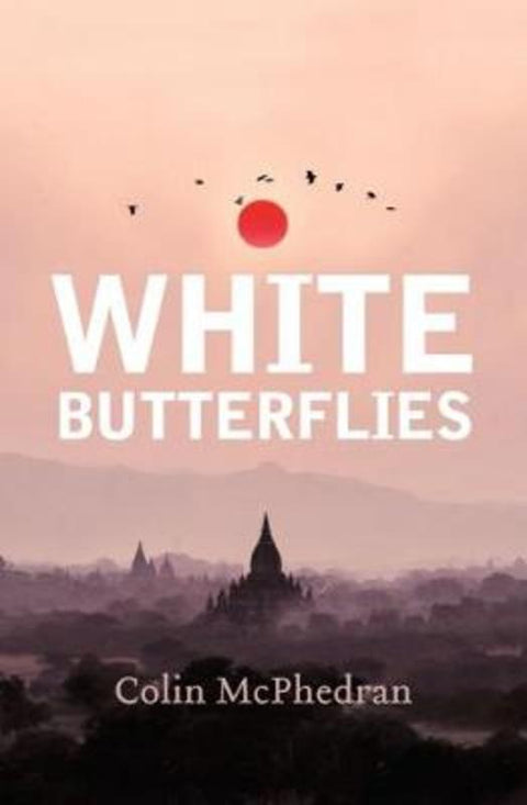 White Butterflies (Updated edition) by Colin Mcphedran - 9781742235387