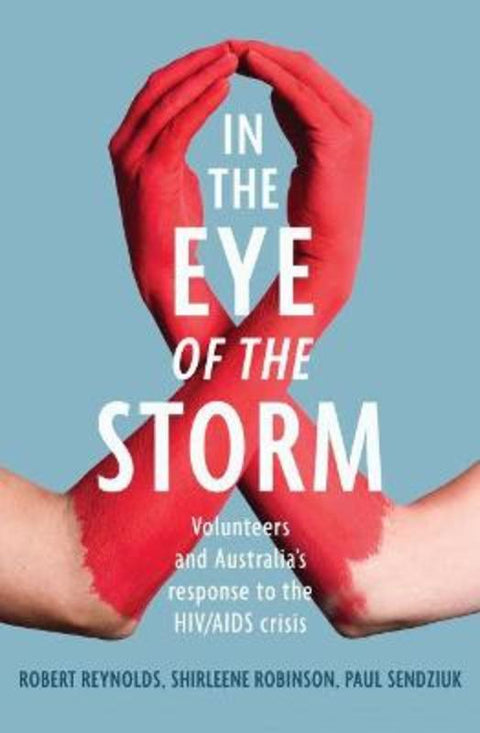 In the Eye of the Storm by Robert Reynolds - 9781742236742