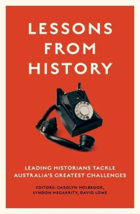 Lessons from History by Carolyn Holbrook - 9781742237473
