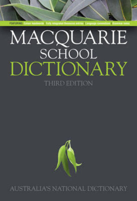 Macquarie School Dictionary 3E (Hardback) + Bonus Compact Speller by Macquarie - 9781742462882