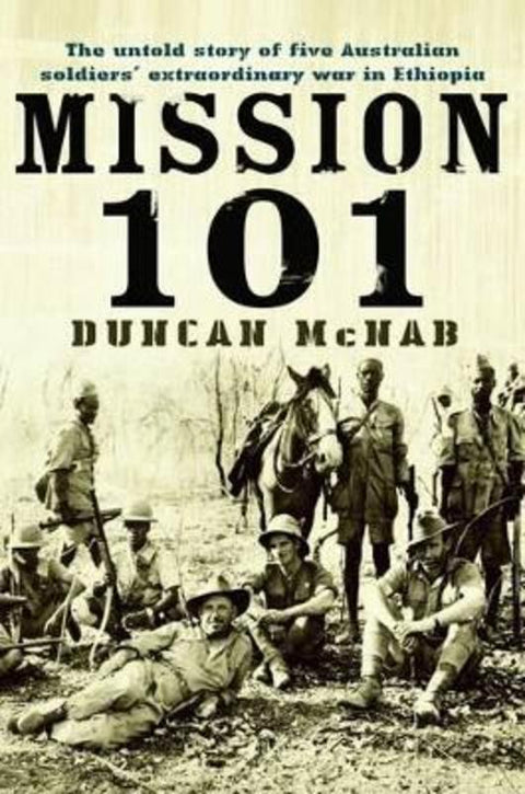 Mission 101 by Duncan McNab - 9781742610429