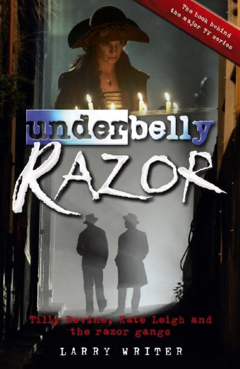 Razor (Underbelly) by Larry Writer - 9781742610702