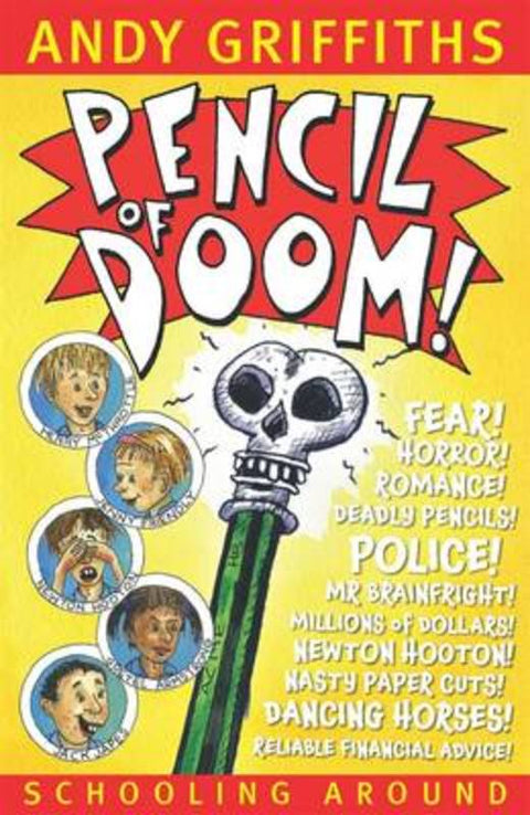 Pencil of Doom!: Schooling Around 2 by Andy Griffiths - 9781742613550