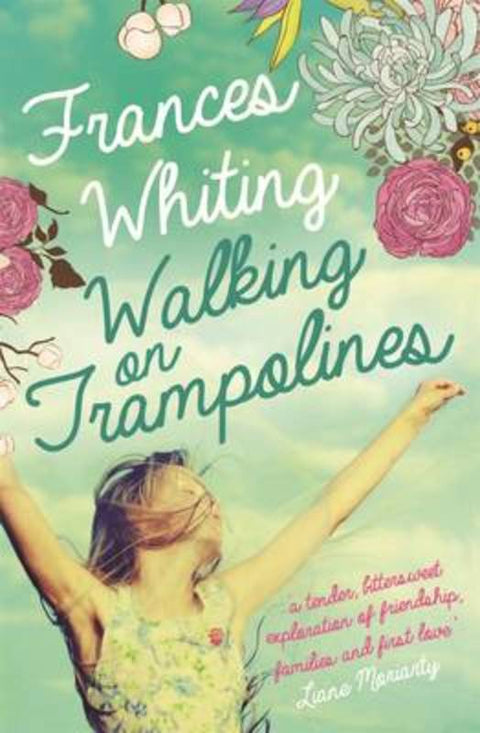 Walking on Trampolines by Frances Whiting (AUTHOR) - 9781742614182