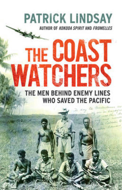 The Coast Watchers by Patrick Lindsay - 9781742753126