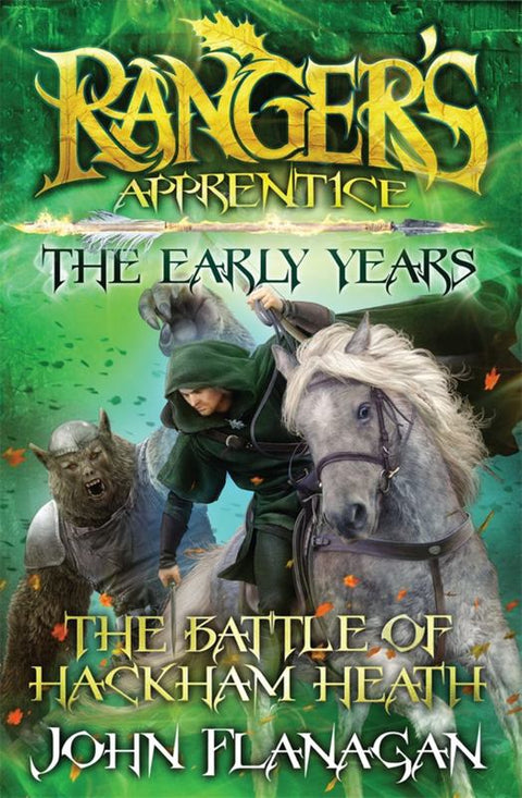 Ranger's Apprentice The Early Years 2: The Battle of Hackham Heath by John Flanagan - 9781742759326