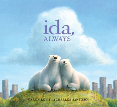 Ida, Always by Caron Levis - 9781742761909