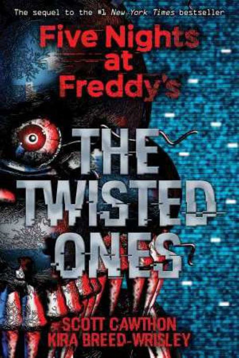 The Twisted Ones (Five Nights at Freddy's #2) by Scott Cawthon - 9781742762579