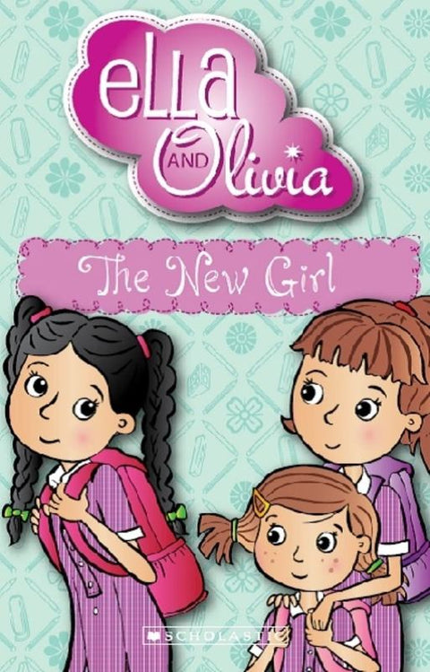 New Girl (Ella and Olivia #4) by Yvette Poshoglian - 9781742834993