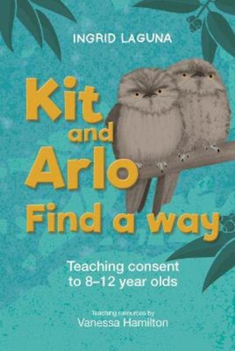 Kit and Arlo find a way by Ingrid Laguna - 9781742866536