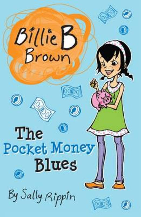 The Pocket Money Blues : Volume 16 by Sally Rippin - 9781742971421