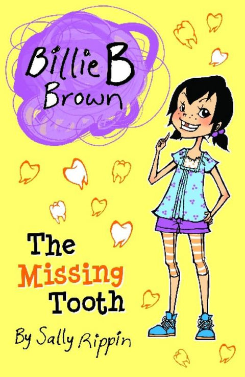 The Missing Tooth : Volume 19 by Sally Rippin - 9781742973104