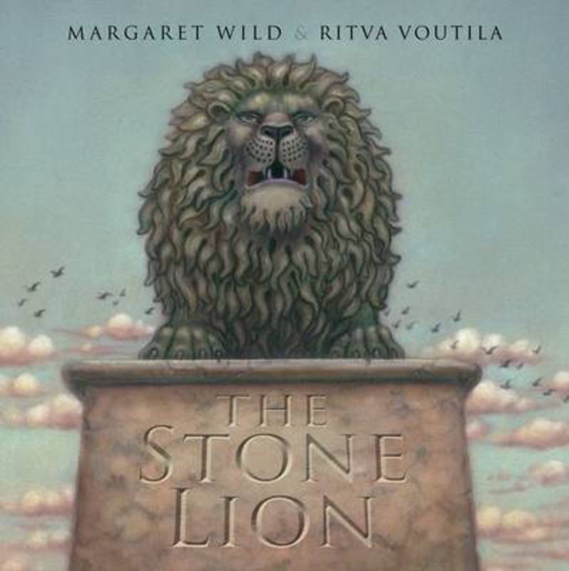 The Stone Lion by Margaret Wild - 9781742978185