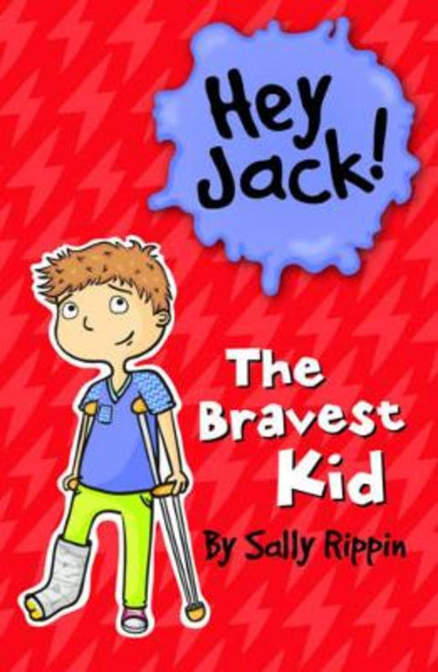 The Bravest Kid : Volume 15 by Sally Rippin - 9781742979885
