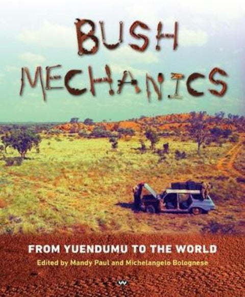 Bush Mechanics by Mandy Paul - 9781743055151