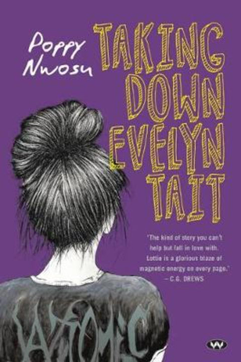 Taking Down Evelyn Tait by Poppy Nwosu - 9781743056974