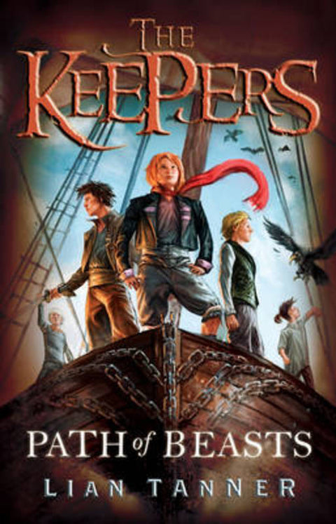 The Path of Beasts: The Keepers 3 by Lian Tanner - 9781743311660