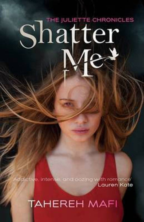 Shatter Me: Shatter Me series 1 by Tahereh Mafi - 9781743315248