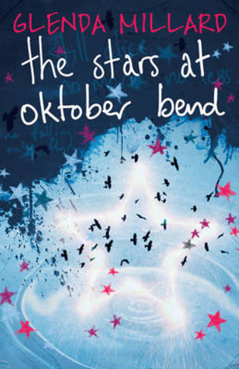 The Stars at Oktober Bend by Glenda Millard - 9781743315897