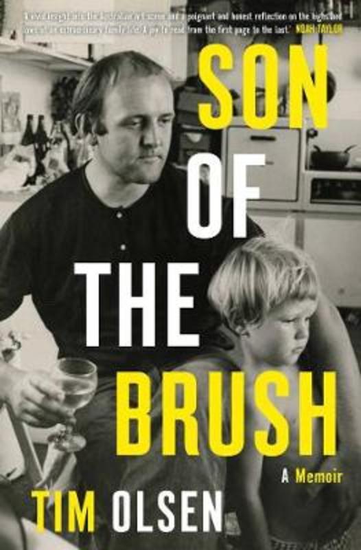 Son of the Brush by Tim Olsen - 9781743318058