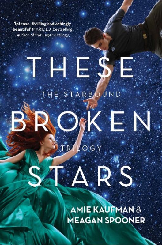 These Broken Stars by Amie Kaufman - 9781743318522