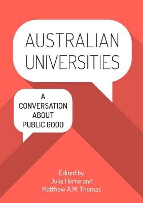 Australian Universities by Dr Julia Horne - 9781743328705