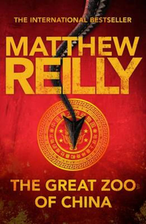 The Great Zoo of China by Matthew Reilly - 9781743533314