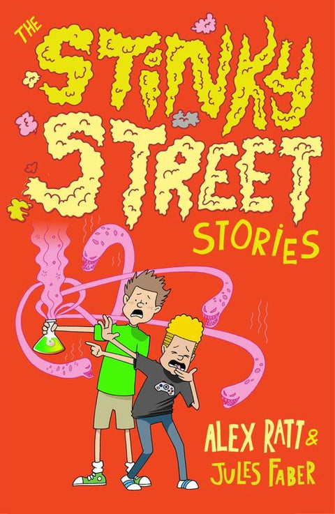 The Stinky Street Stories by Alex Ratt - 9781743539026
