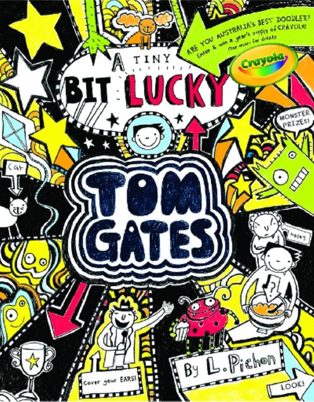 A Tiny Bit Lucky (Tom Gates #7) by Liz Pichon - 9781743625347