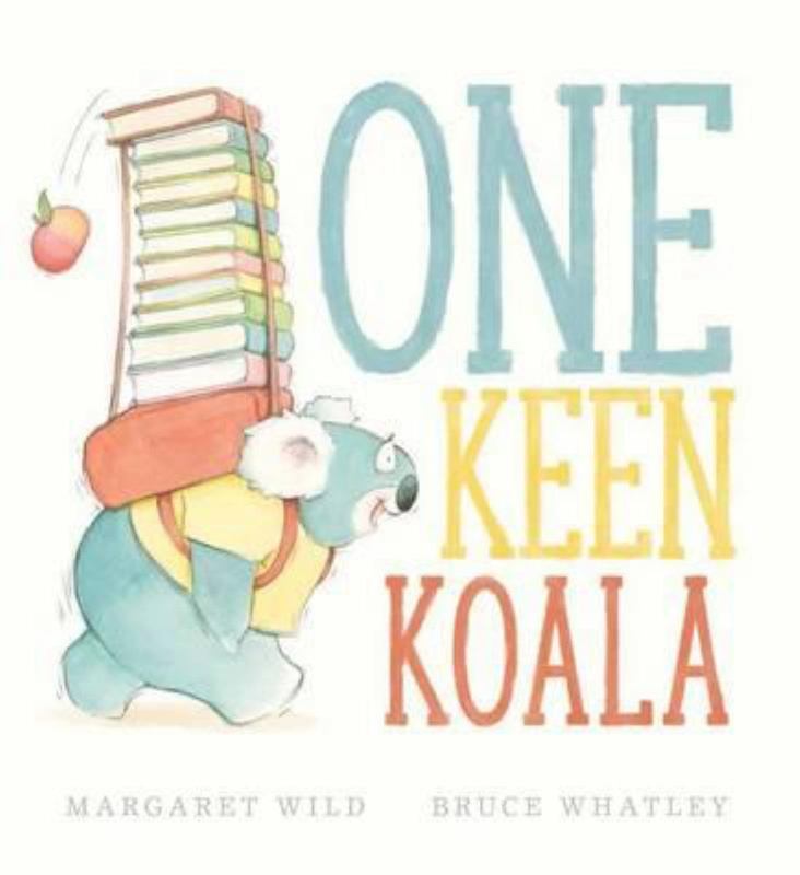 One Keen Koala by Margaret Wild - 9781743629291