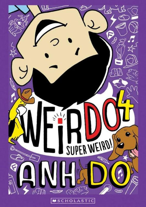 Super Weird! (WeirDo 4) by Anh Do - 9781743629314