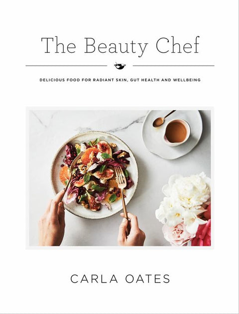 The Beauty Chef by Carla Oates - 9781743793046