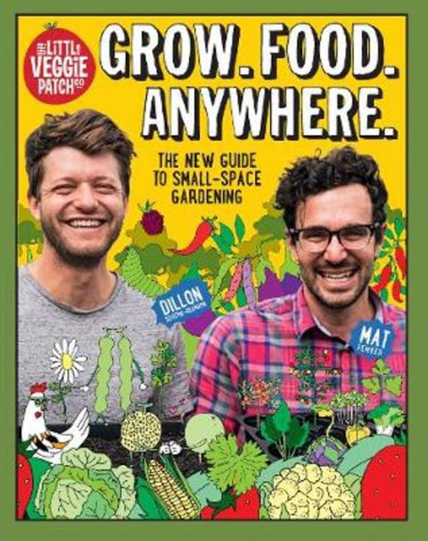 Grow. Food. Anywhere. by Mat Pember - 9781743793190