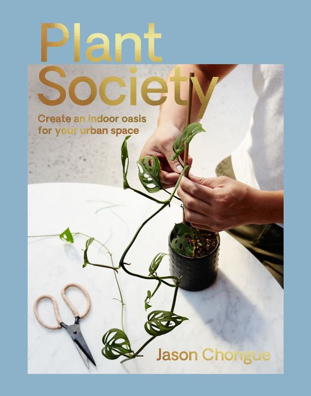 Plant Society by Jason Chongue - 9781743793435