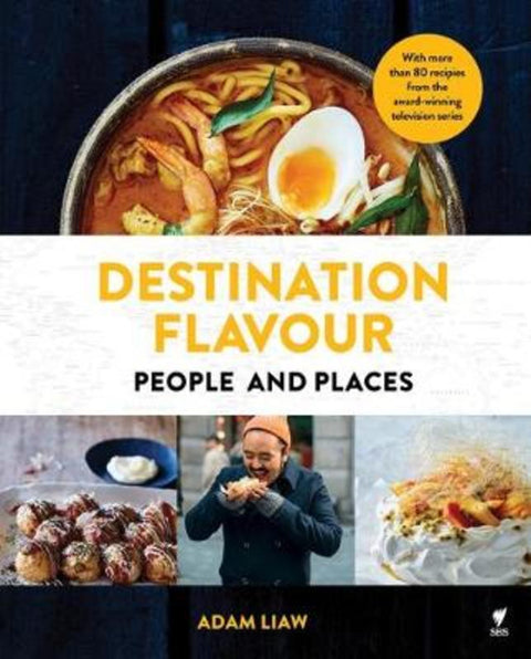 Destination Flavour by Adam Liaw - 9781743794487