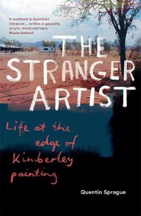 The Stranger Artist by Quentin Sprague - 9781743795989