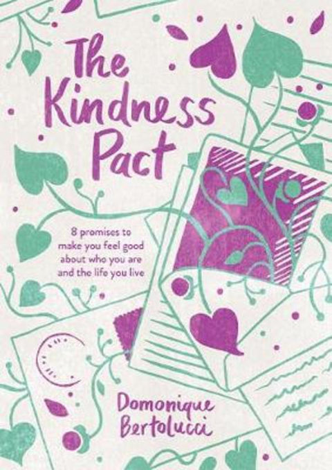 The Kindness Pact by Domonique Bertolucci - 9781743797587