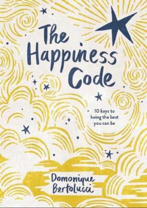 The Happiness Code by Domonique Bertolucci - 9781743797600