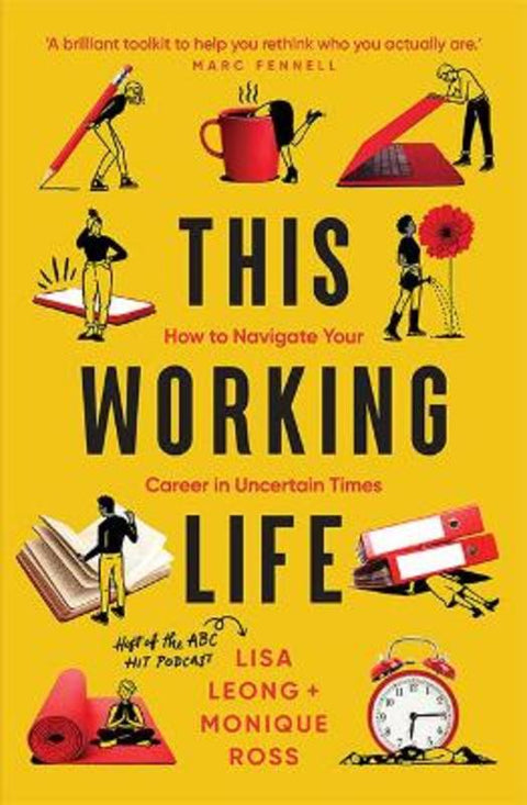 This Working Life by Lisa Leong - 9781743798065