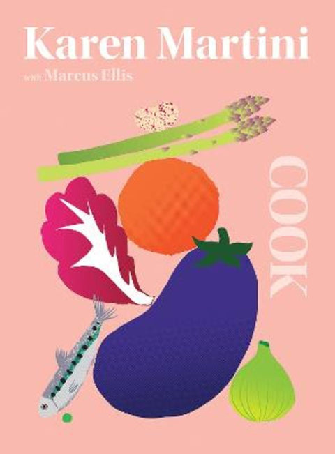 COOK Limited Edition by Karen Martini - 9781743798973